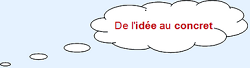 de l'id�e au concret